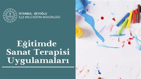 Eğitimde Sanat Eğitiminin Rolü