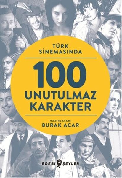 Türk Sinemasında Unutulmaz Karakterler